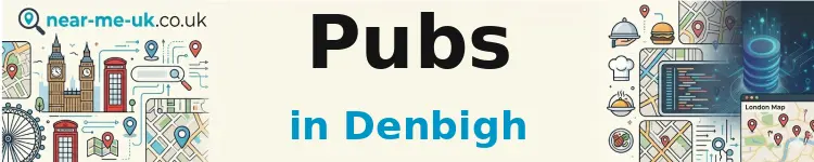 Pubs in Denbigh