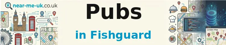 Pubs in Fishguard