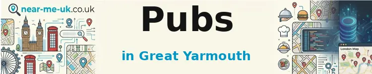 Pubs in Great Yarmouth