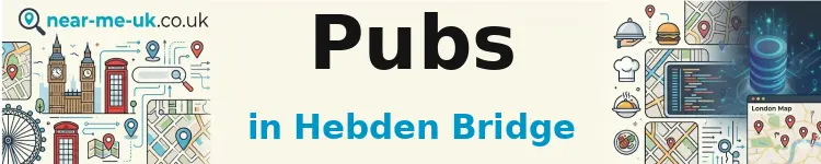 Pubs in Hebden Bridge