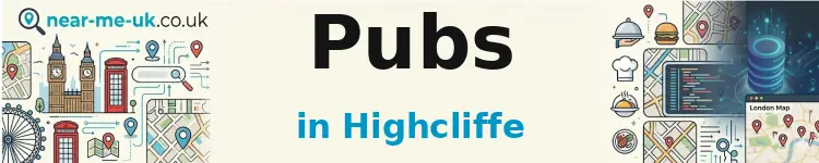 Pubs in Highcliffe