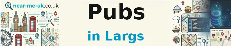 Pubs in Largs
