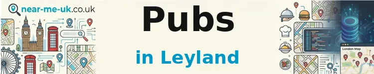 Pubs in Leyland