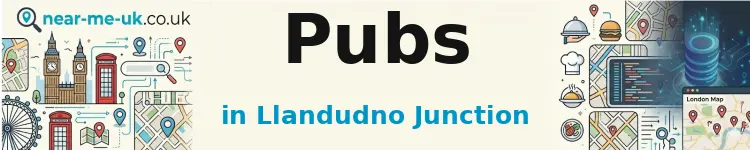 Pubs in Llandudno Junction