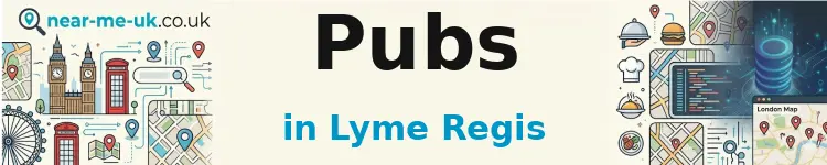 Pubs in Lyme Regis
