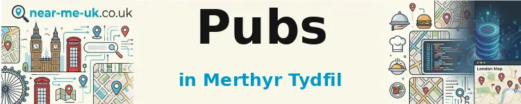 Pubs in Merthyr Tydfil