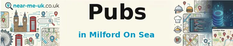 Pubs in Milford on Sea