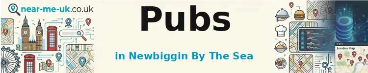 Pubs in Newbiggin by the Sea