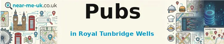 Pubs in Royal Tunbridge Wells