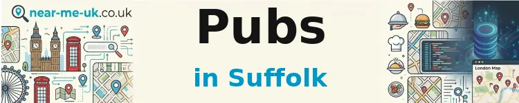 Pubs in Suffolk