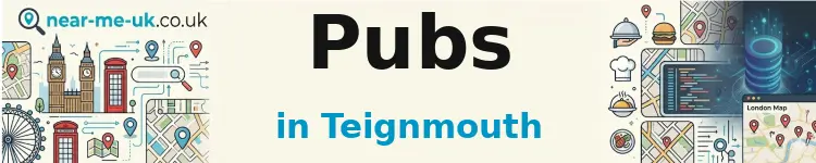 Pubs in Teignmouth