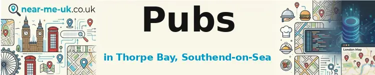 Pubs in Thorpe Bay, Southend-on-Sea