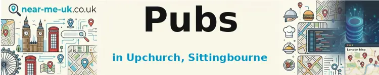 Pubs in Upchurch, Sittingbourne