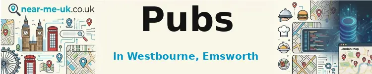 Pubs in Westbourne, Emsworth
