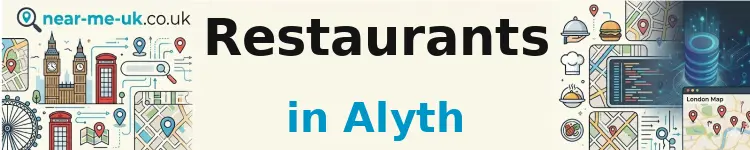 Restaurants in Alyth