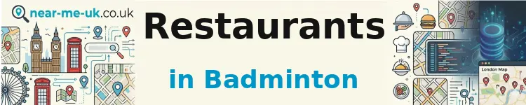 Restaurants in Badminton