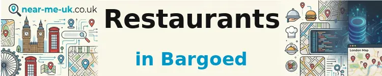 Restaurants in Bargoed