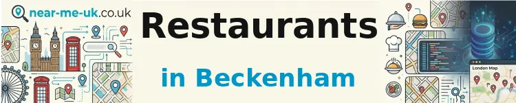 Restaurants in Beckenham
