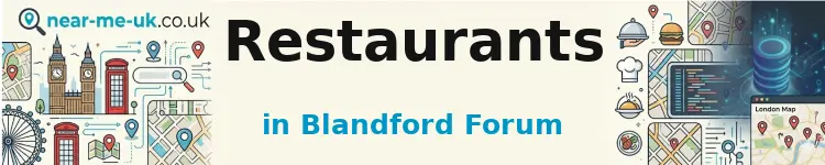 Restaurants in Blandford Forum