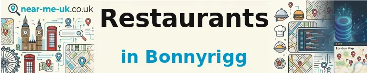 Restaurants in Bonnyrigg