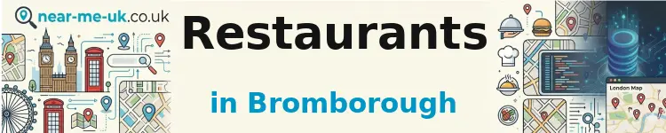 Restaurants in Bromborough