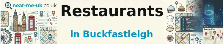 Restaurants in Buckfastleigh