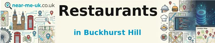 Restaurants in Buckhurst Hill