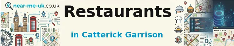 Restaurants in Catterick Garrison