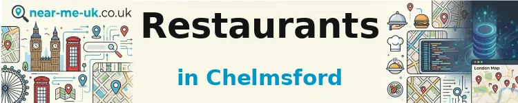 Restaurants in Chelmsford