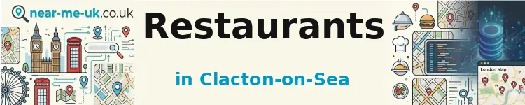 Restaurants in Clacton-on-Sea