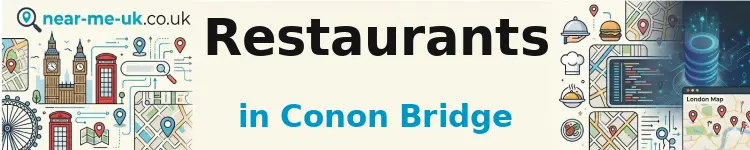 Restaurants in Conon Bridge