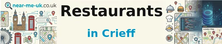 Restaurants in Crieff