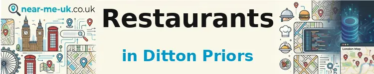Restaurants in Ditton Priors