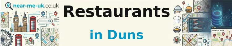 Restaurants in Duns