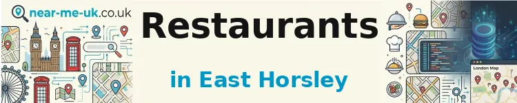 Restaurants in East Horsley
