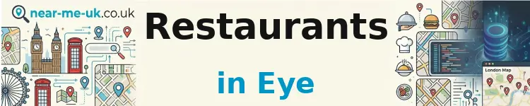 Restaurants in Eye