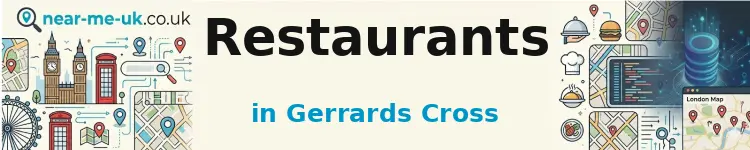 Restaurants in Gerrards Cross