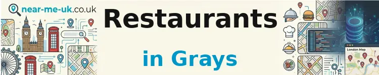 Restaurants in Grays