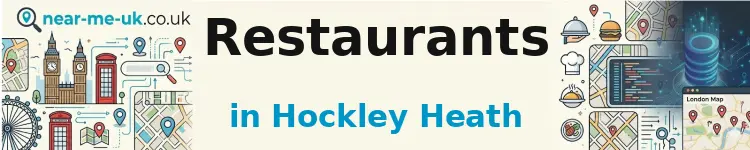 Restaurants in Hockley Heath