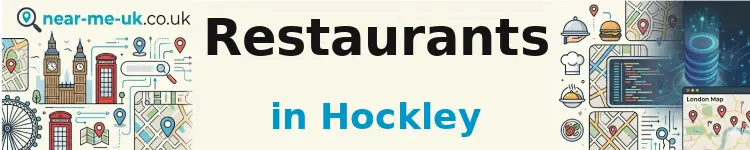 Restaurants in Hockley