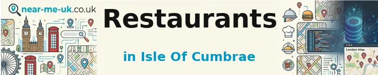 Restaurants in Isle Of Cumbrae