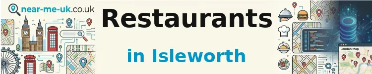 Restaurants in Isleworth