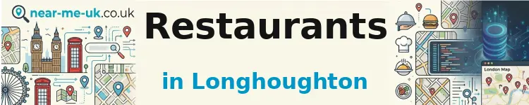 Restaurants in Longhoughton