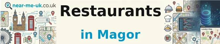 Restaurants in Magor