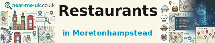 Restaurants in Moretonhampstead