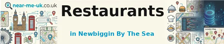 Restaurants in Newbiggin by the Sea