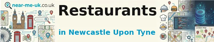 Restaurants in Newcastle upon Tyne