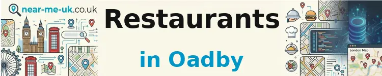 Restaurants in Oadby