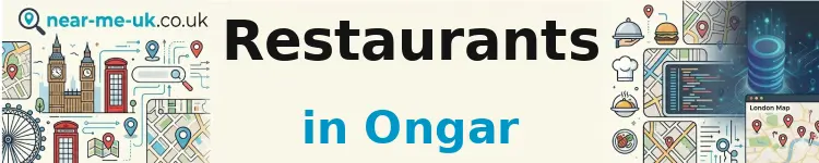 Restaurants in Ongar