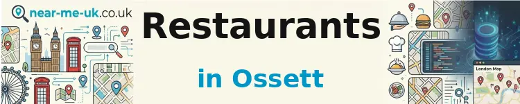 Restaurants in Ossett